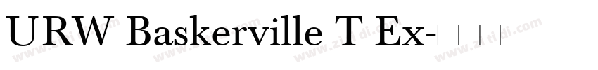 URW Baskerville T Ex字体转换 URW Baskerville T Ex字体转换